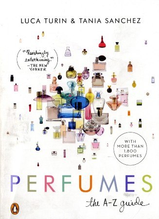Perfumes: The A-Z Guide 