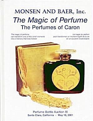 The Magic of Perfume: The Perfumes of Caron